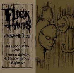 Fuck The Facts : Unnamed EP